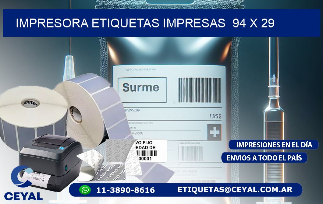 IMPRESORA ETIQUETAS IMPRESAS  94 x 29