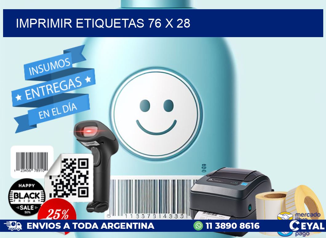 IMPRIMIR ETIQUETAS 76 x 28