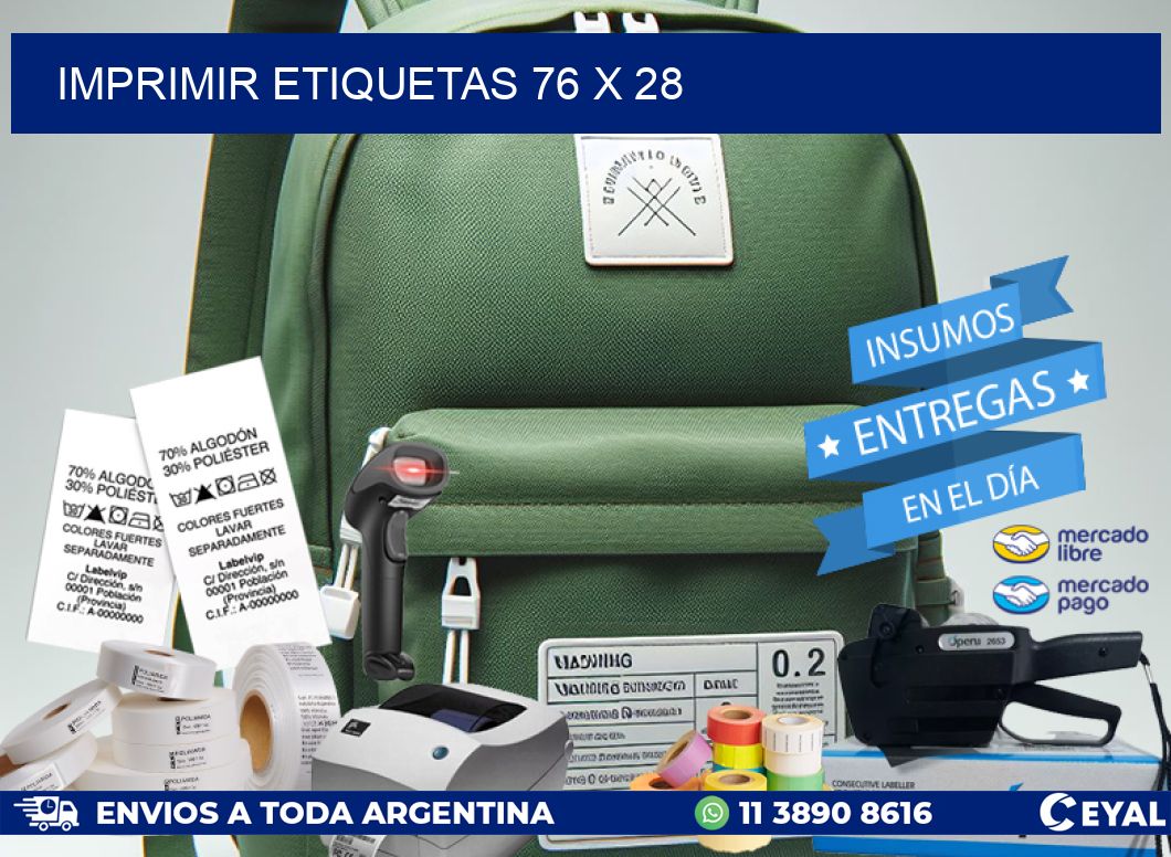 IMPRIMIR ETIQUETAS 76 x 28