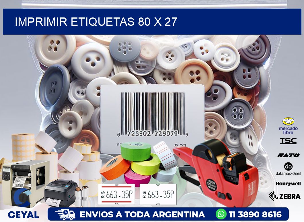 IMPRIMIR ETIQUETAS 80 x 27