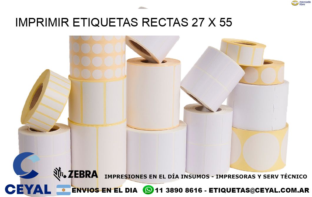 IMPRIMIR ETIQUETAS RECTAS 27 x 55