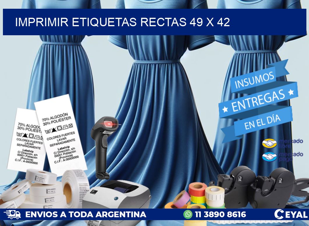 IMPRIMIR ETIQUETAS RECTAS 49 x 42