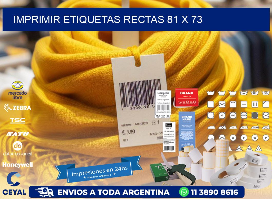IMPRIMIR ETIQUETAS RECTAS 81 x 73