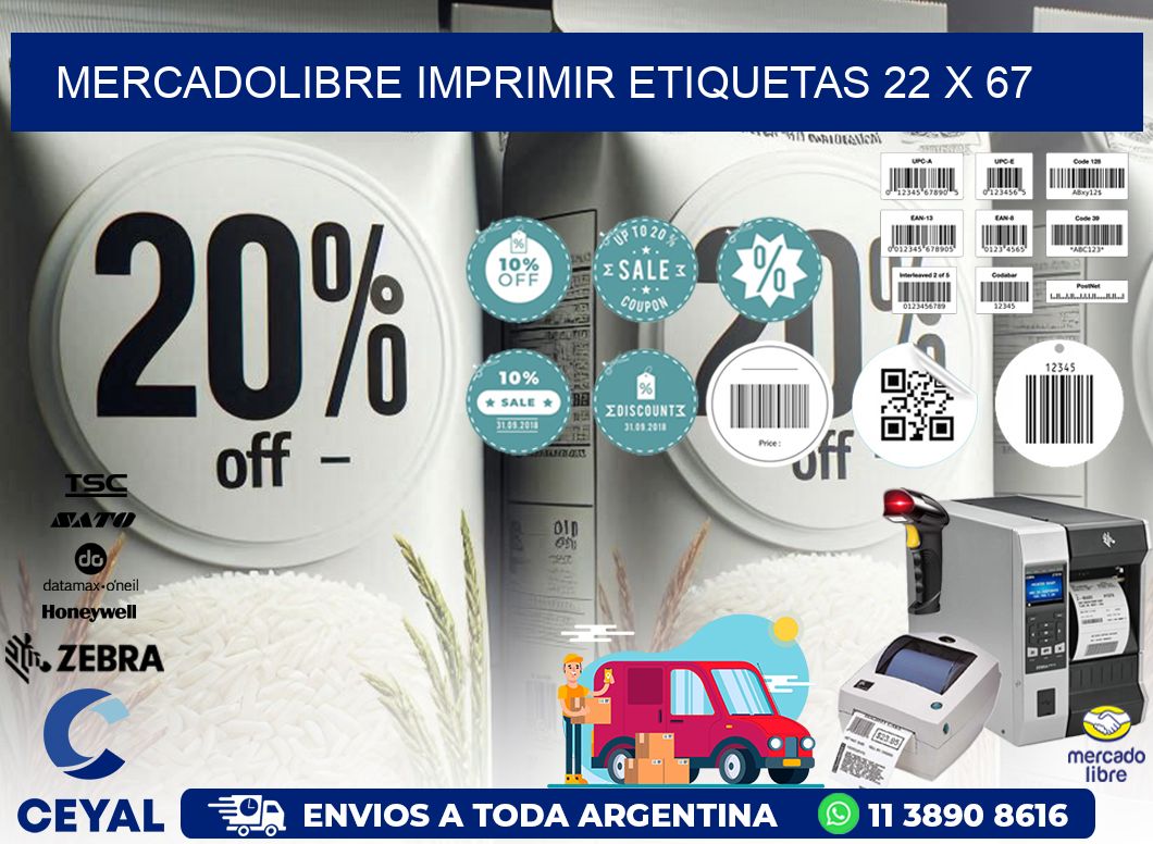 MERCADOLIBRE IMPRIMIR ETIQUETAS 22 x 67