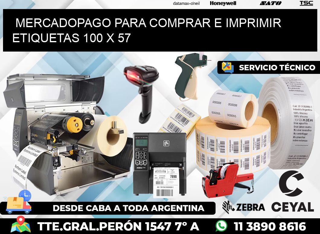 MERCADOPAGO PARA COMPRAR E IMPRIMIR ETIQUETAS 100 x 57