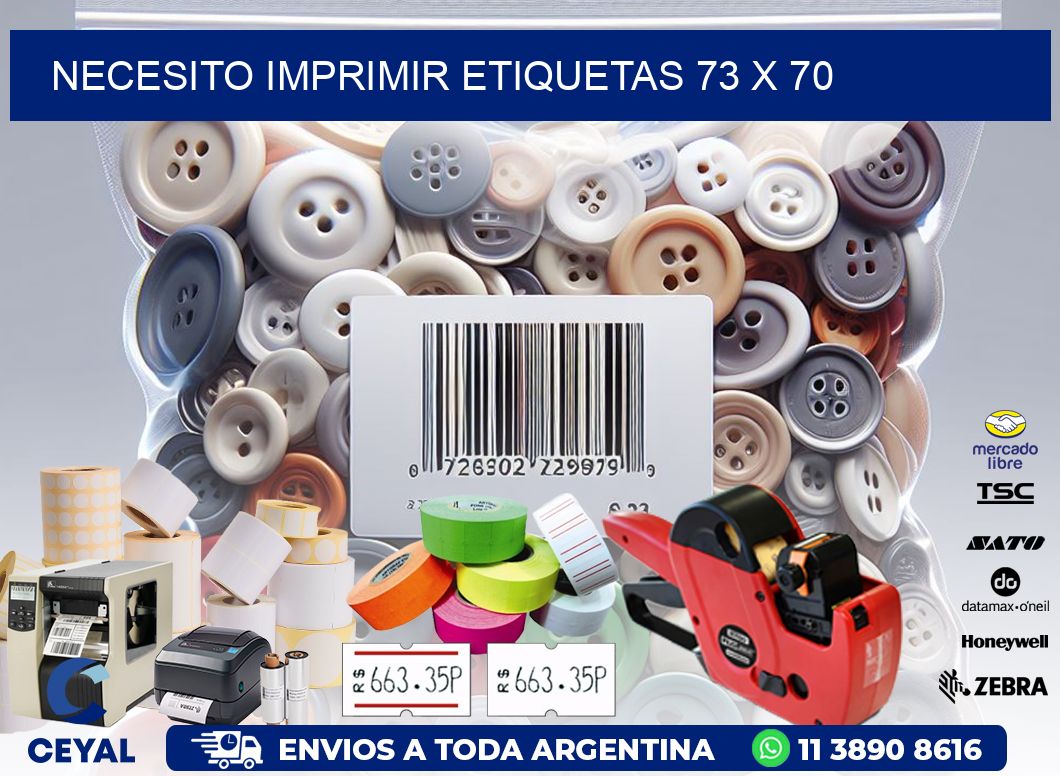 NECESITO IMPRIMIR ETIQUETAS 73 x 70