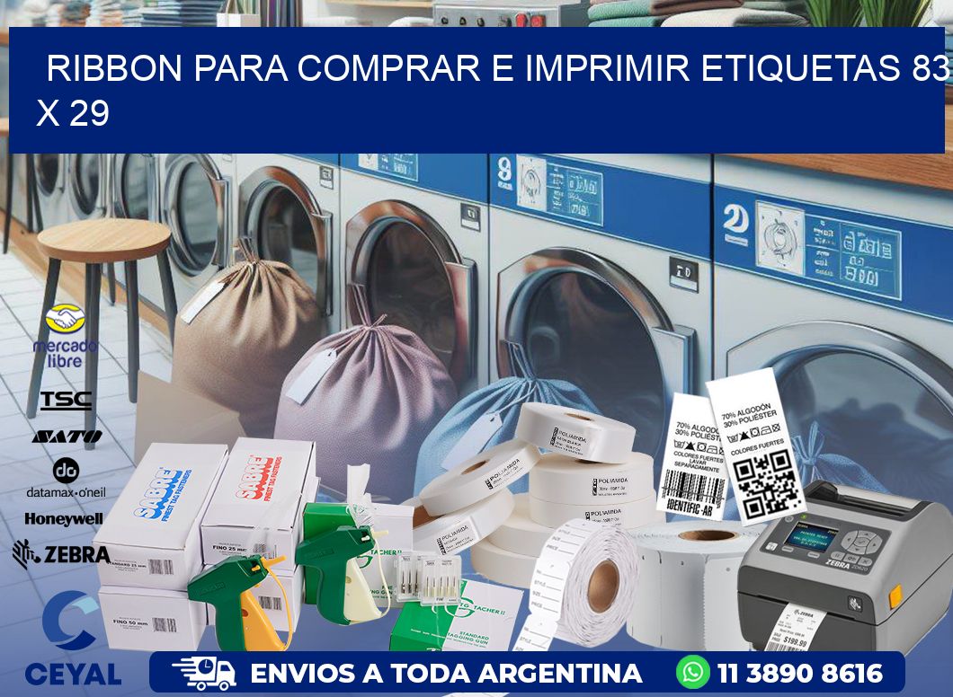 RIBBON PARA COMPRAR E IMPRIMIR ETIQUETAS 83 x 29