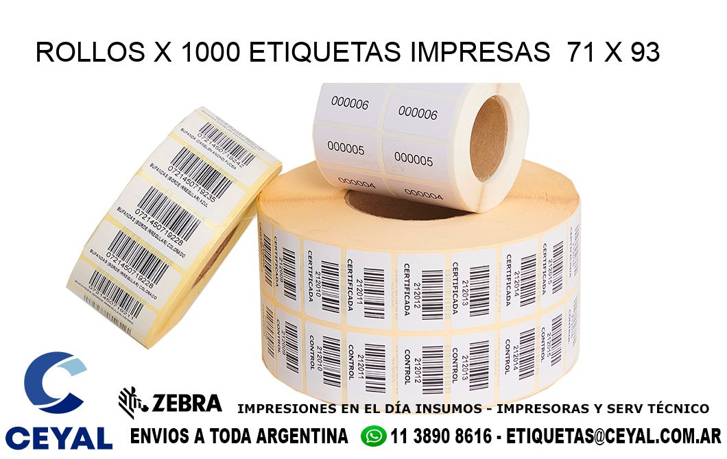 ROLLOS X 1000 ETIQUETAS IMPRESAS  71 x 93