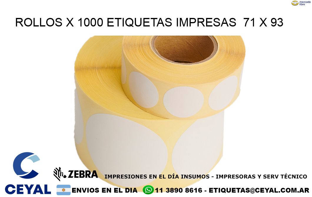 ROLLOS X 1000 ETIQUETAS IMPRESAS  71 x 93