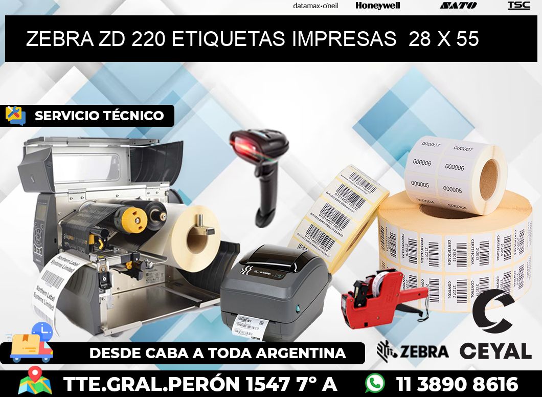 ZEBRA ZD 220 ETIQUETAS IMPRESAS  28 x 55