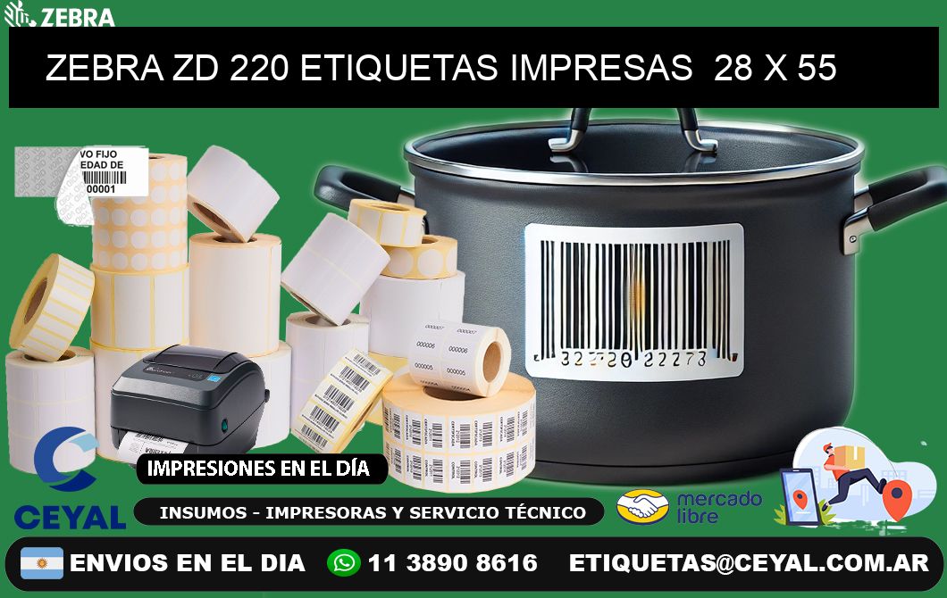 ZEBRA ZD 220 ETIQUETAS IMPRESAS  28 x 55