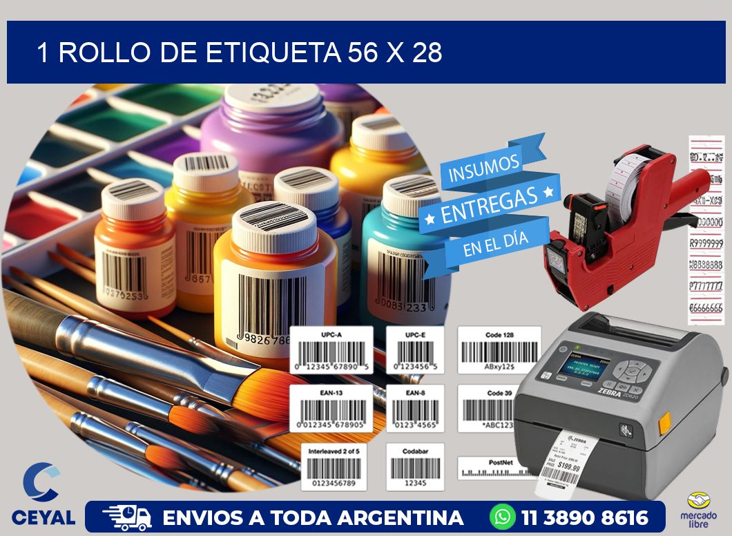 1 ROLLO DE ETIQUETA 56 x 28