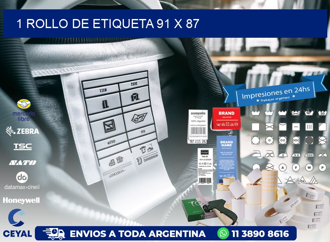 1 ROLLO DE ETIQUETA 91 x 87