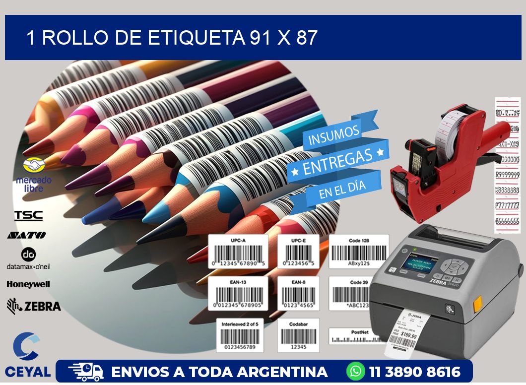 1 ROLLO DE ETIQUETA 91 x 87