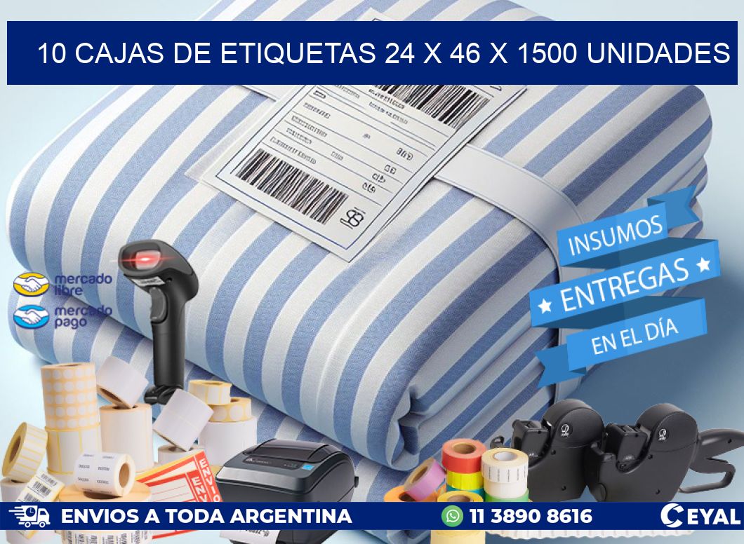 10 CAJAS DE ETIQUETAS 24 x 46 X 1500 UNIDADES