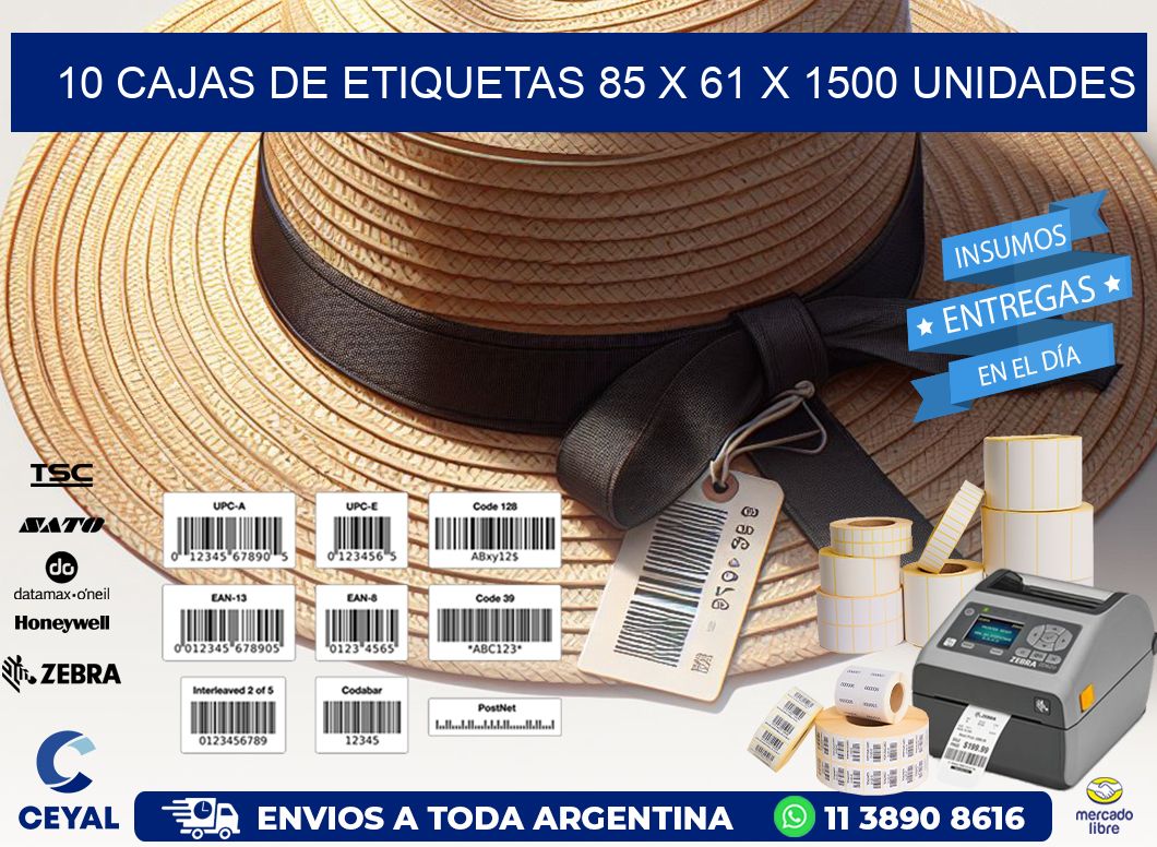 10 CAJAS DE ETIQUETAS 85 x 61 X 1500 UNIDADES