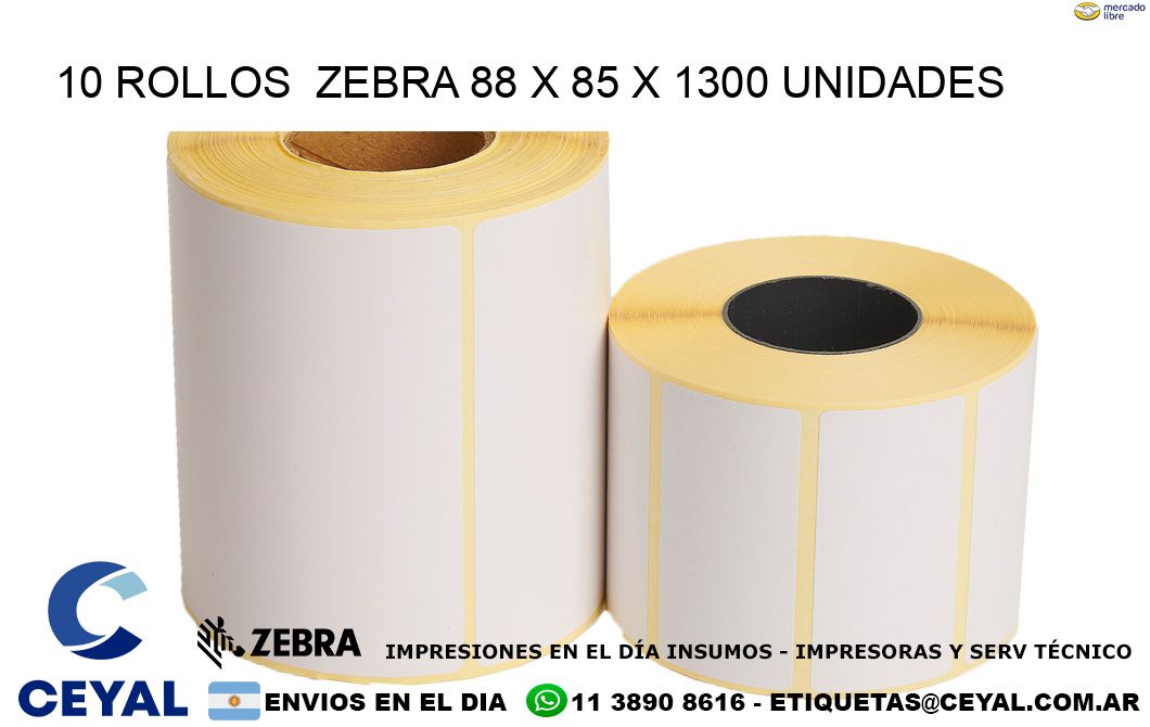 10 ROLLOS  ZEBRA 88 x 85 X 1300 UNIDADES