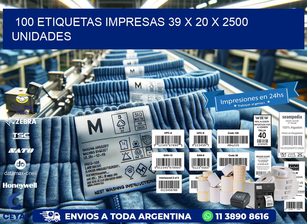 100 ETIQUETAS IMPRESAS 39 x 20 X 2500 UNIDADES