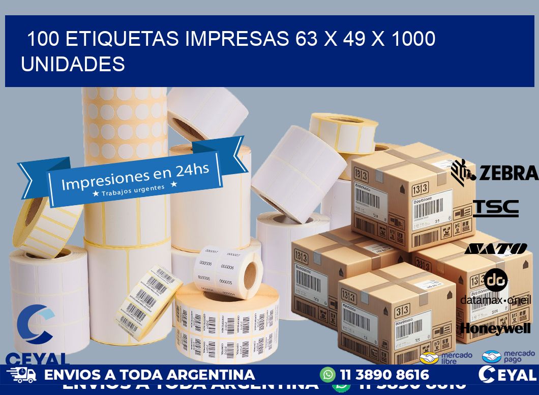 100 ETIQUETAS IMPRESAS 63 x 49 X 1000 UNIDADES