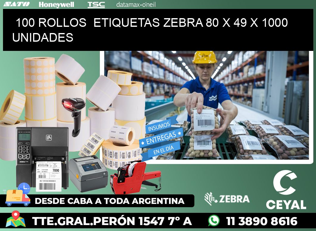 100 ROLLOS  ETIQUETAS ZEBRA 80 x 49 X 1000 UNIDADES