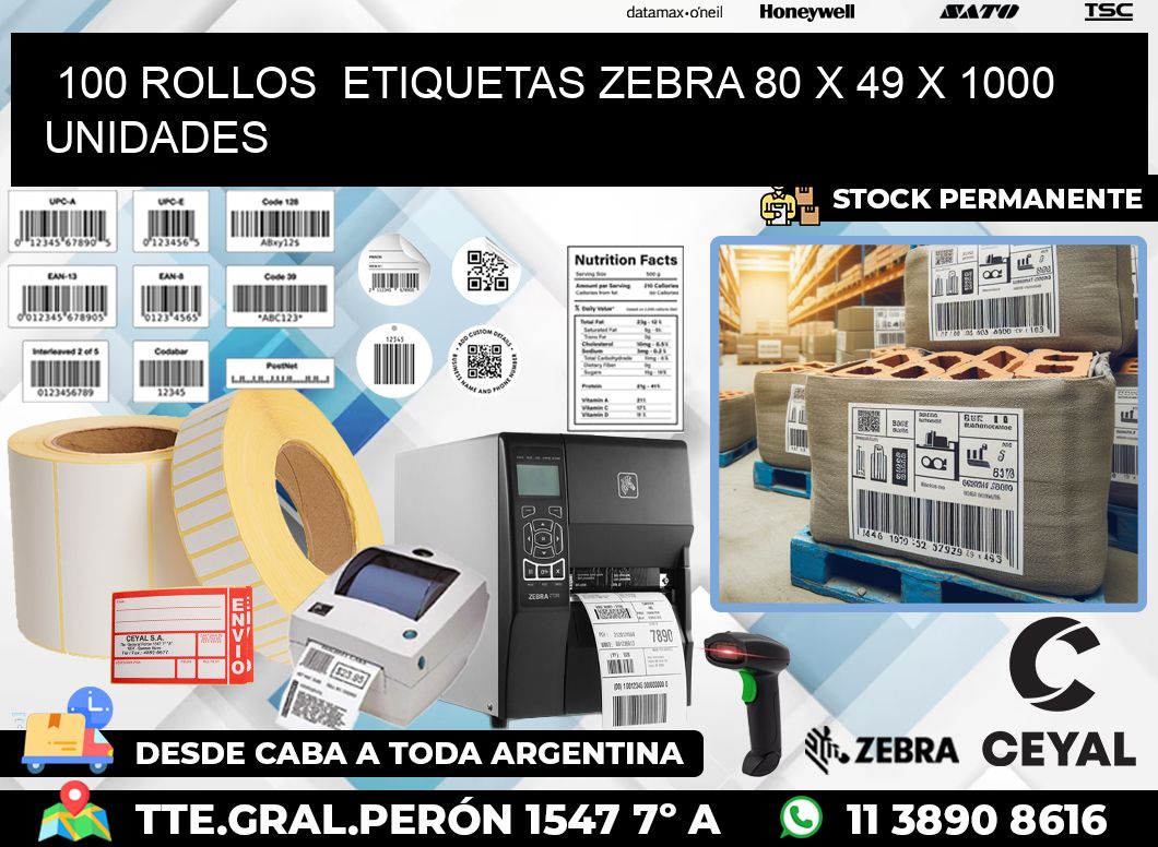 100 ROLLOS  ETIQUETAS ZEBRA 80 x 49 X 1000 UNIDADES