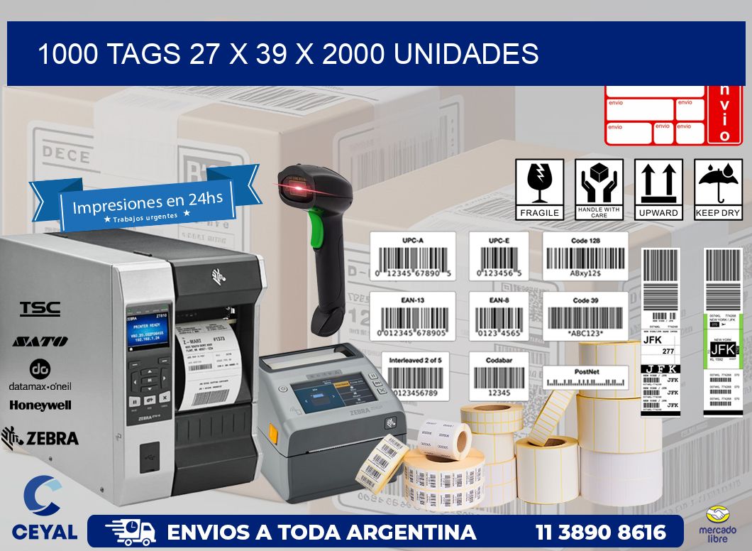 1000 TAGS 27 x 39 X 2000 UNIDADES