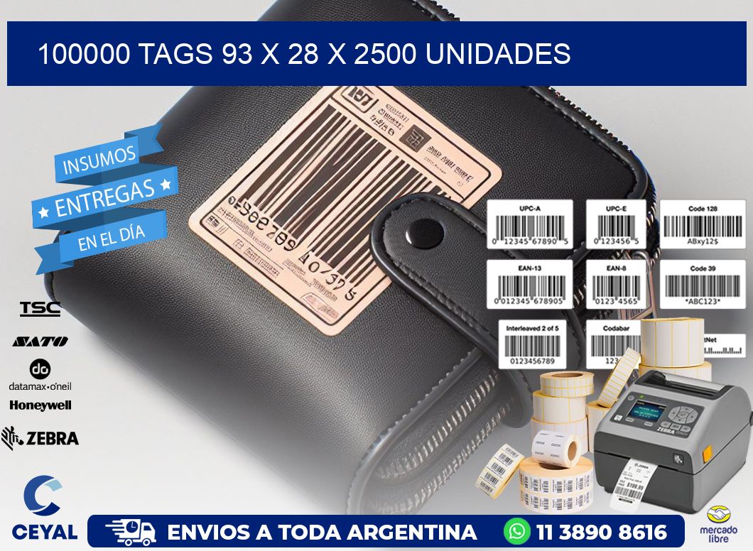 100000 TAGS 93 x 28 X 2500 UNIDADES