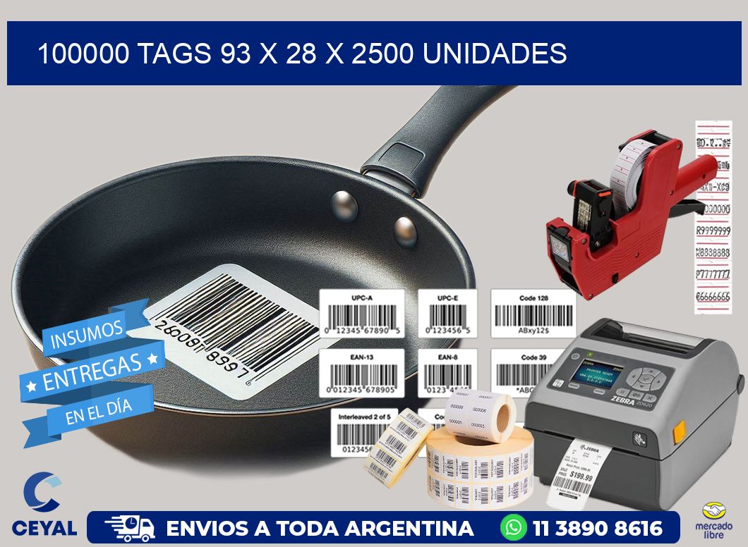 100000 TAGS 93 x 28 X 2500 UNIDADES