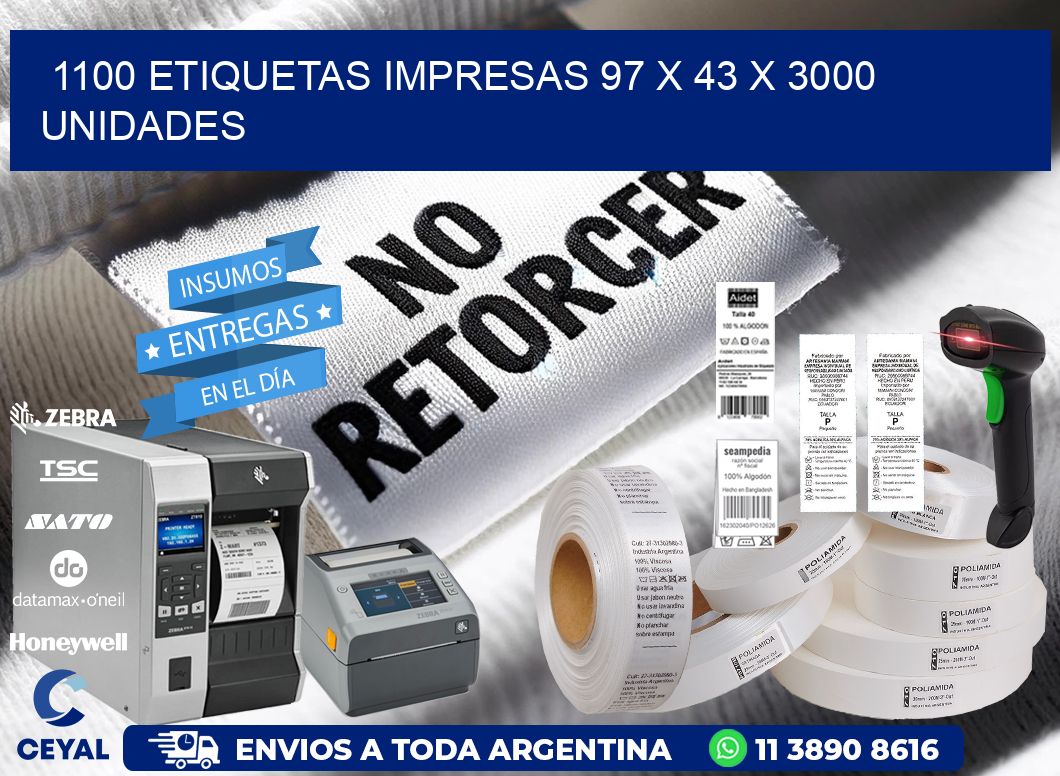 1100 ETIQUETAS IMPRESAS 97 x 43 X 3000 UNIDADES