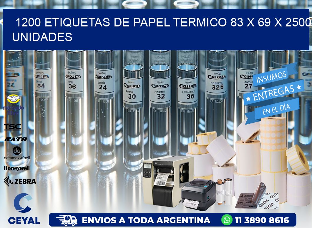 1200 ETIQUETAS DE PAPEL TERMICO 83 x 69 X 2500 UNIDADES