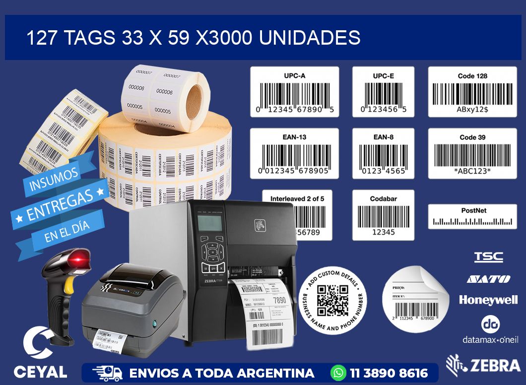 127 TAGS 33 x 59 X3000 UNIDADES