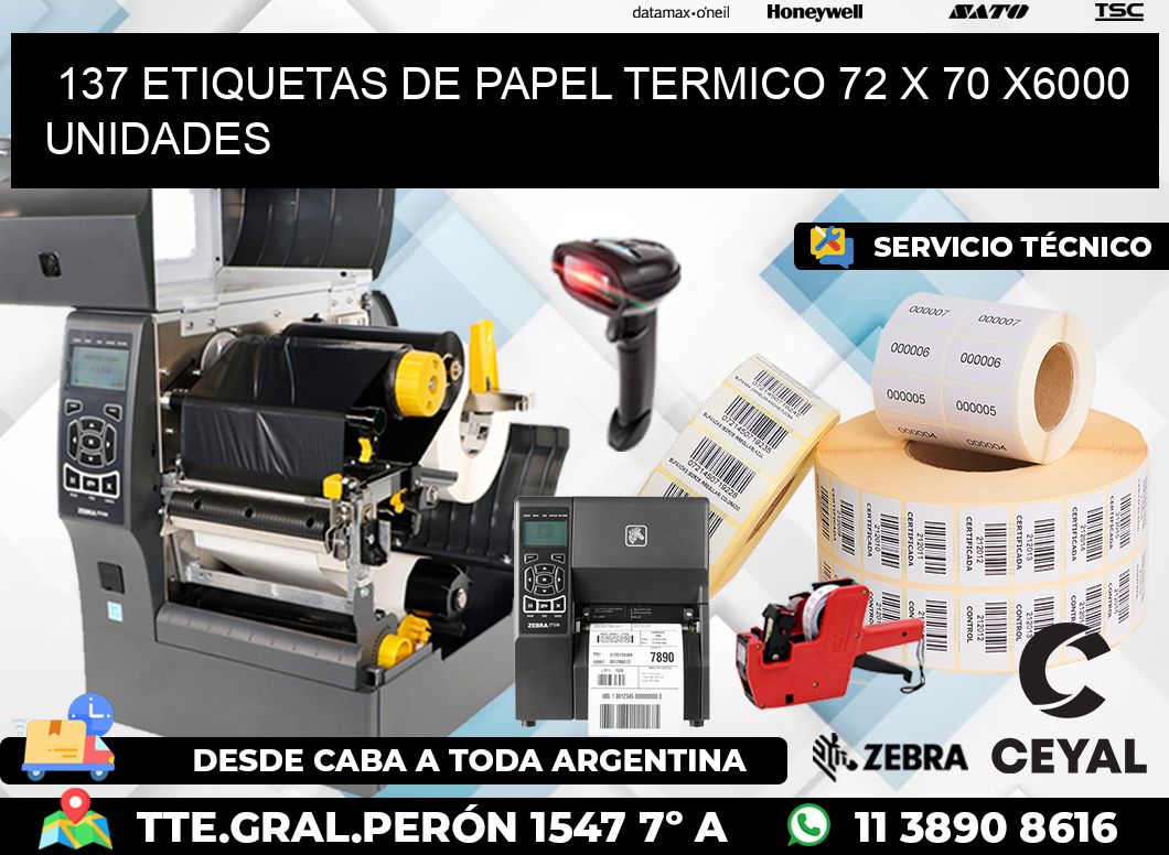 137 ETIQUETAS DE PAPEL TERMICO 72 x 70 X6000 UNIDADES