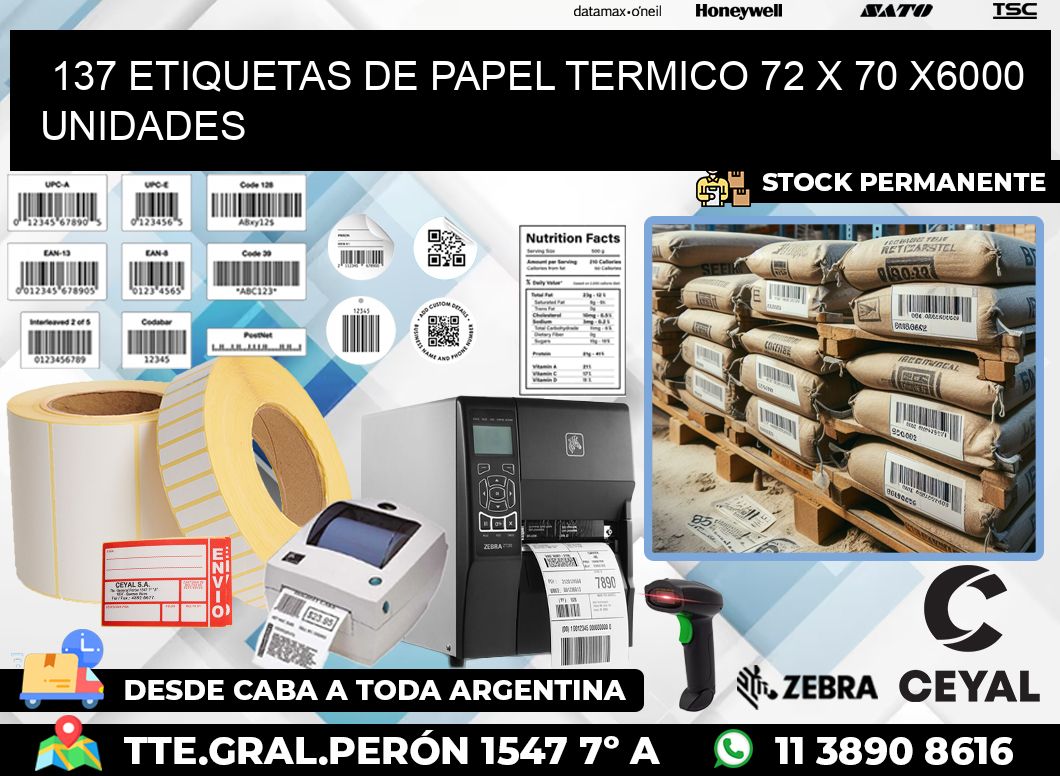 137 ETIQUETAS DE PAPEL TERMICO 72 x 70 X6000 UNIDADES