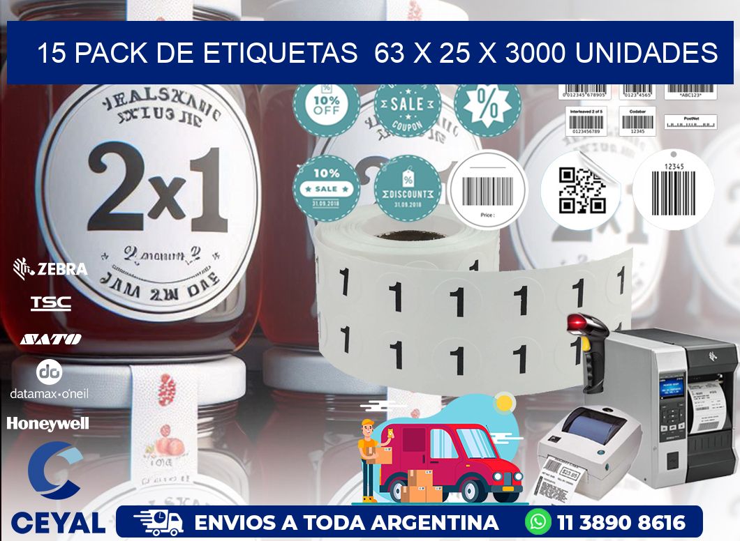 15 PACK DE ETIQUETAS  63 x 25 X 3000 UNIDADES