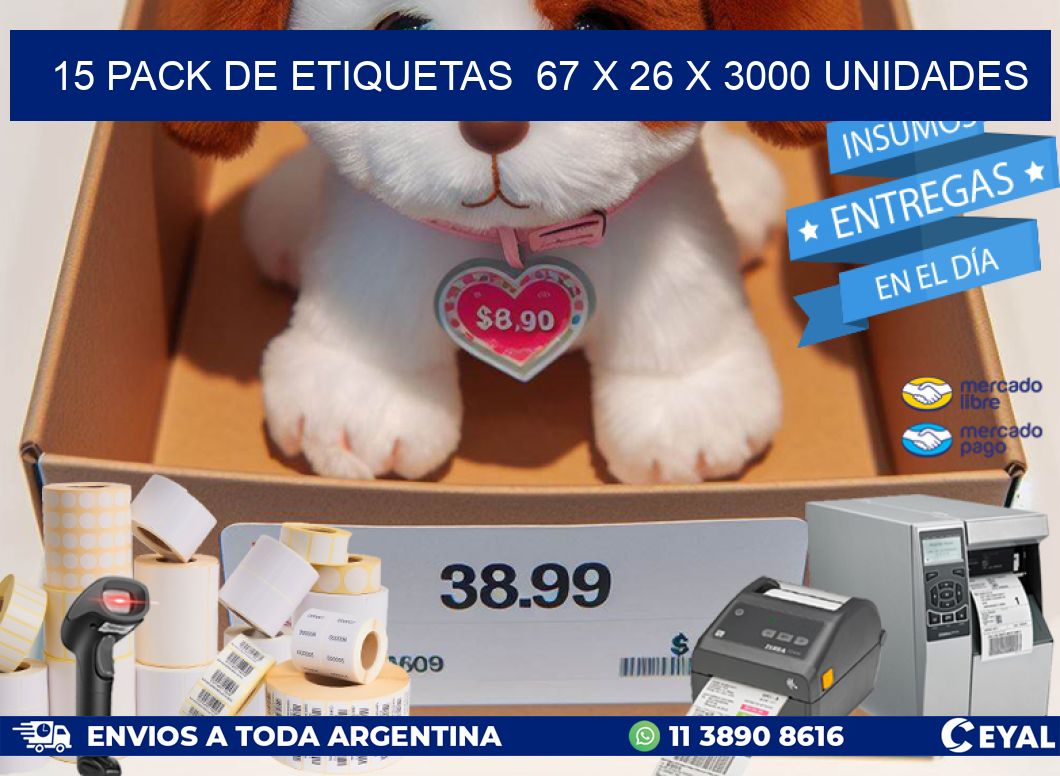 15 PACK DE ETIQUETAS  67 x 26 X 3000 UNIDADES