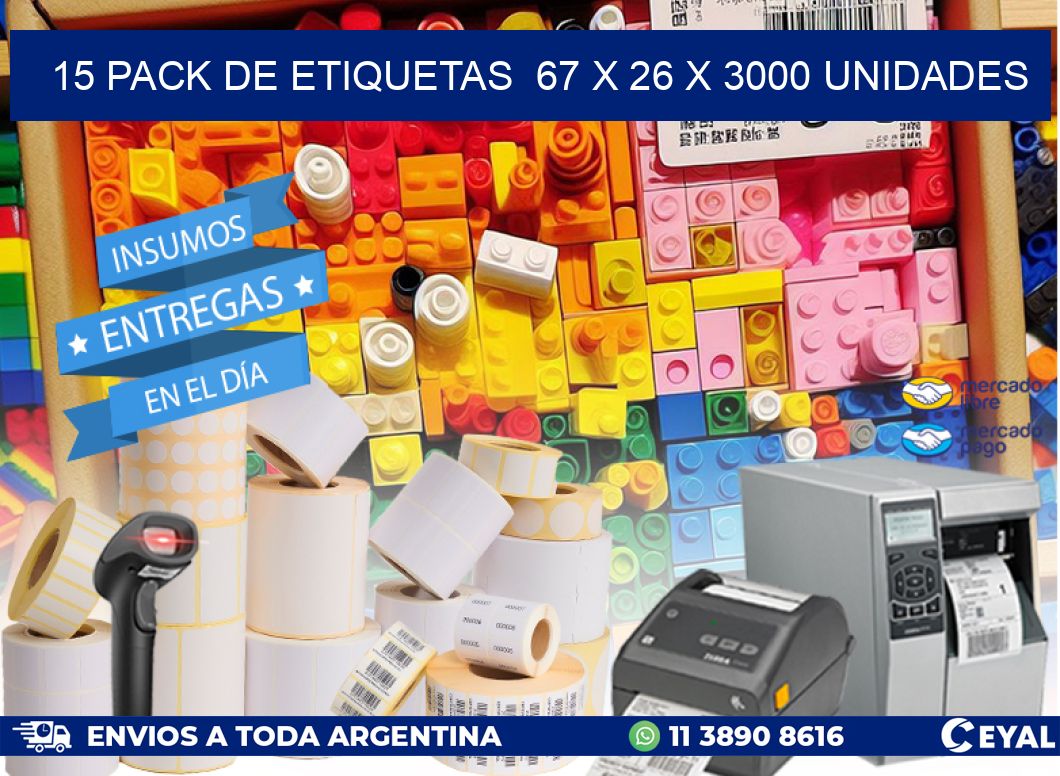 15 PACK DE ETIQUETAS  67 x 26 X 3000 UNIDADES