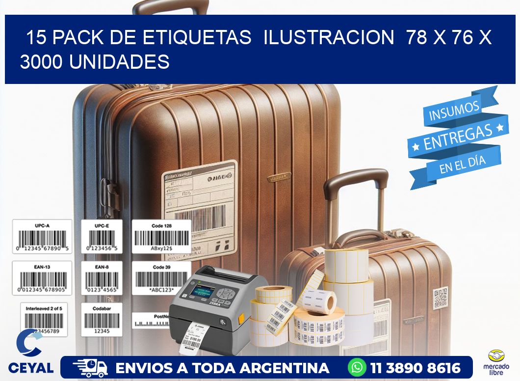 15 PACK DE ETIQUETAS  ILUSTRACION  78 x 76 X 3000 UNIDADES