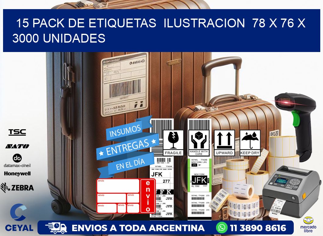 15 PACK DE ETIQUETAS  ILUSTRACION  78 x 76 X 3000 UNIDADES