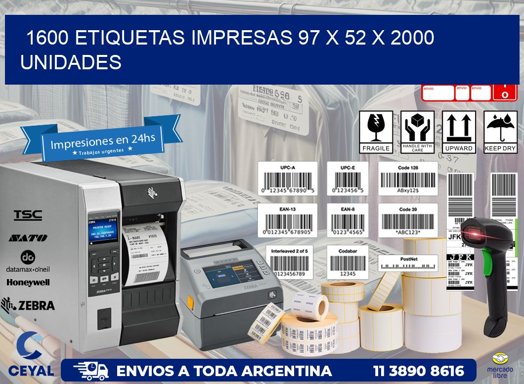 1600 ETIQUETAS IMPRESAS 97 x 52 X 2000 UNIDADES