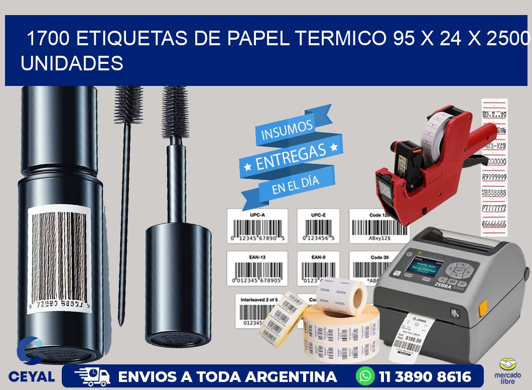 1700 ETIQUETAS DE PAPEL TERMICO 95 x 24 X 2500 UNIDADES