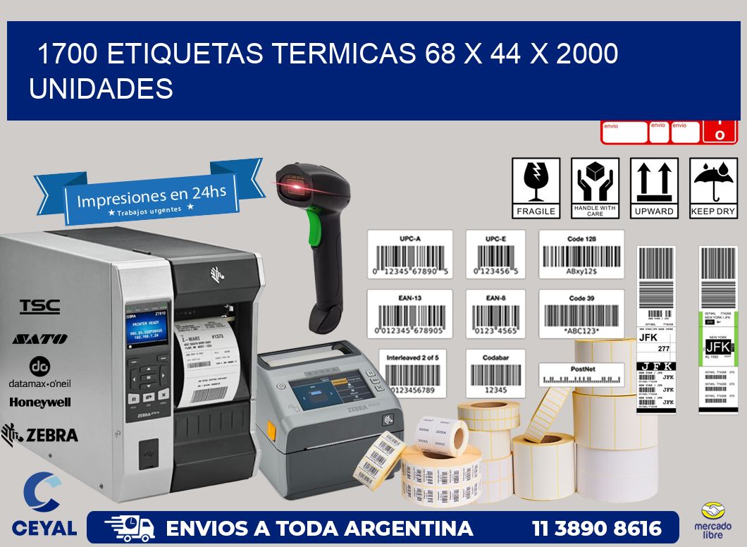 1700 ETIQUETAS TERMICAS 68 x 44 X 2000 UNIDADES