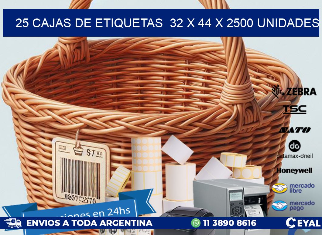 25 CAJAS DE ETIQUETAS  32 x 44 X 2500 UNIDADES