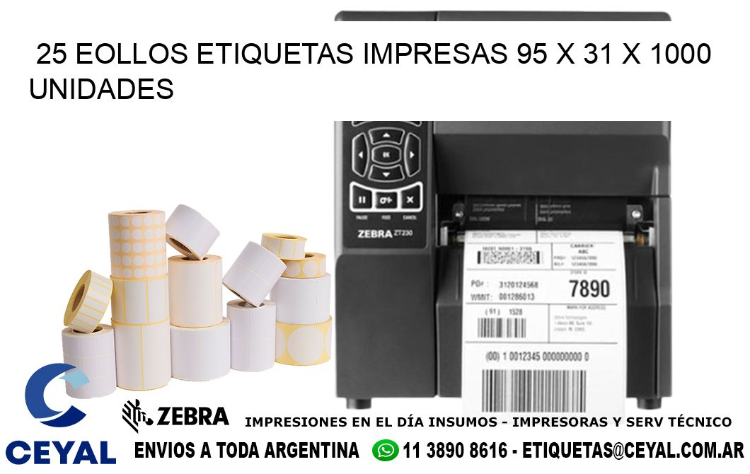 25 EOLLOS ETIQUETAS IMPRESAS 95 x 31 X 1000 UNIDADES