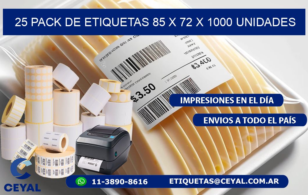 25 PACK DE ETIQUETAS 85 x 72 X 1000 UNIDADES