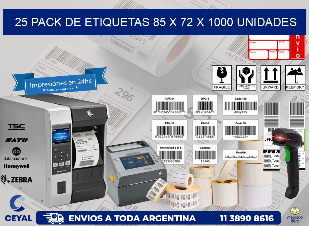 25 PACK DE ETIQUETAS 85 x 72 X 1000 UNIDADES