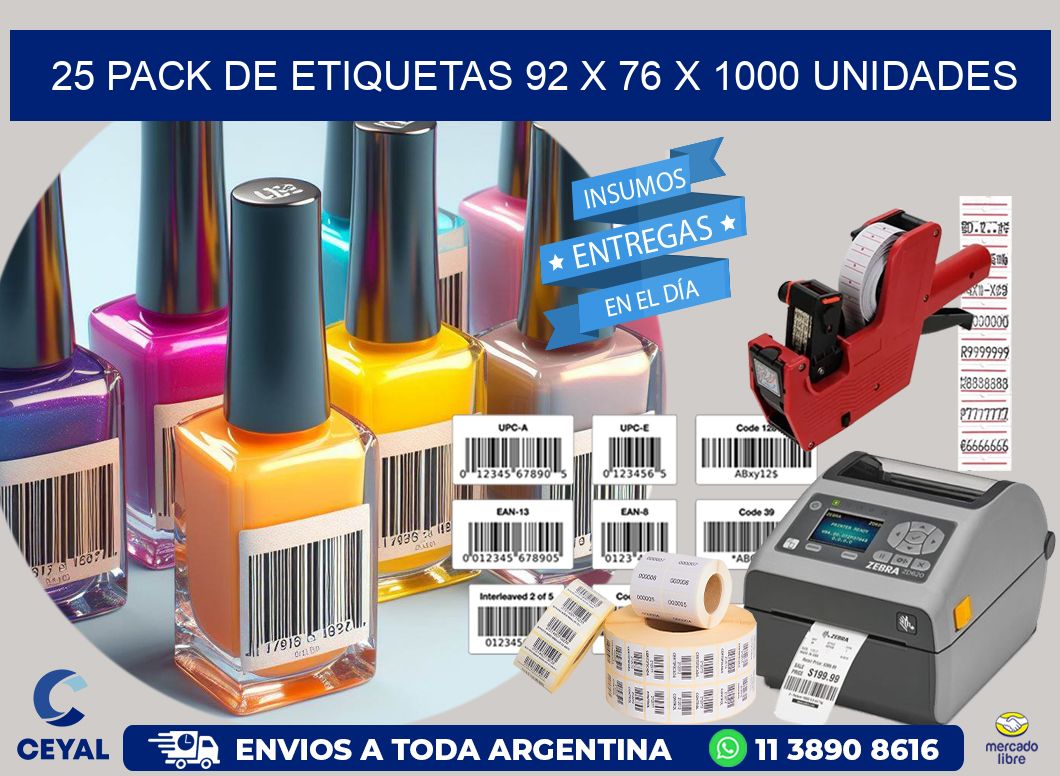 25 PACK DE ETIQUETAS 92 x 76 X 1000 UNIDADES