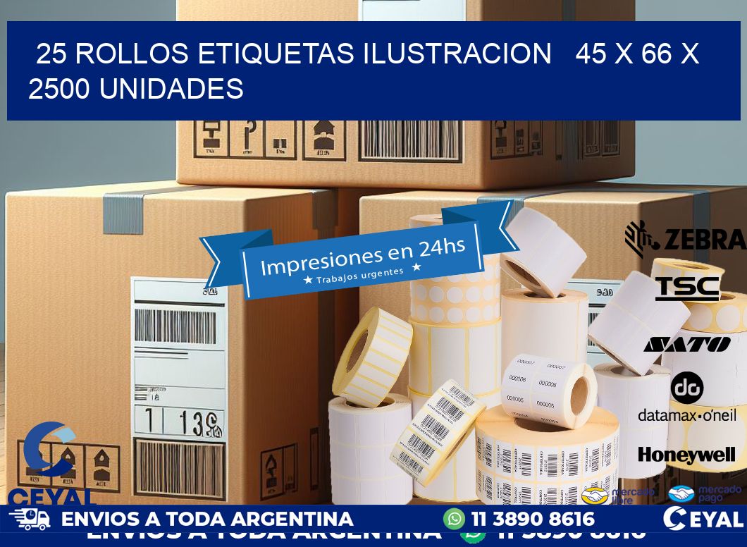 25 ROLLOS ETIQUETAS ILUSTRACION   45 x 66 X 2500 UNIDADES