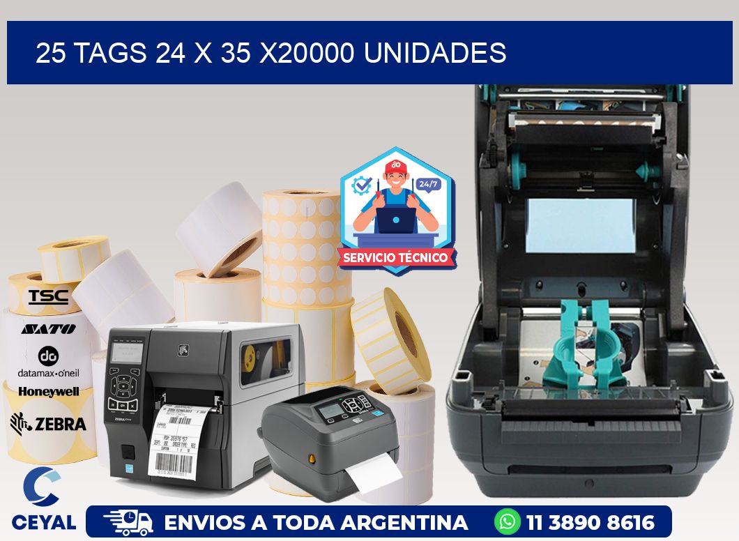 25 TAGS 24 x 35 X20000 UNIDADES