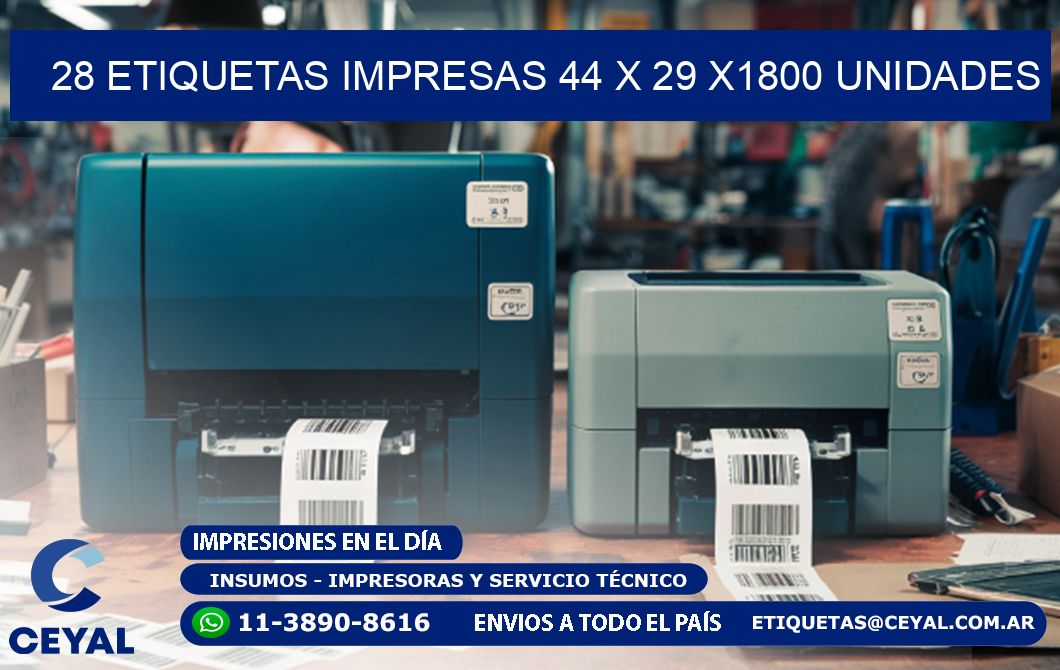 28 ETIQUETAS IMPRESAS 44 x 29 X1800 UNIDADES