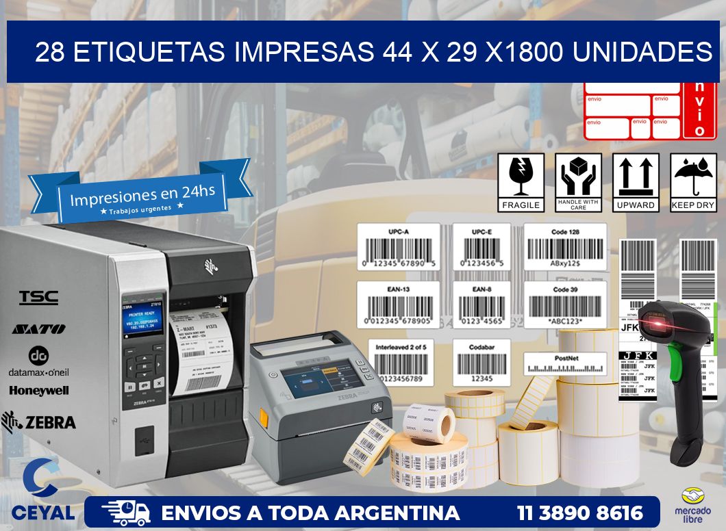 28 ETIQUETAS IMPRESAS 44 x 29 X1800 UNIDADES